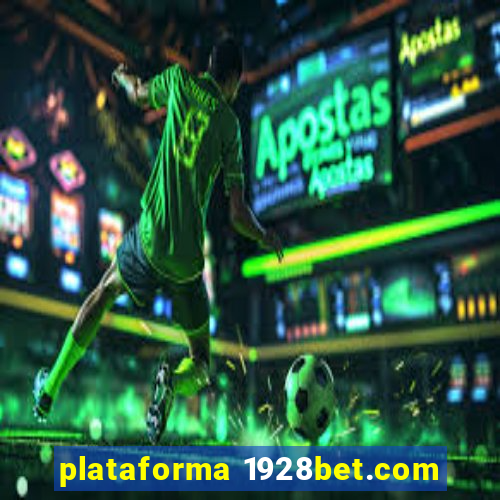 plataforma 1928bet.com