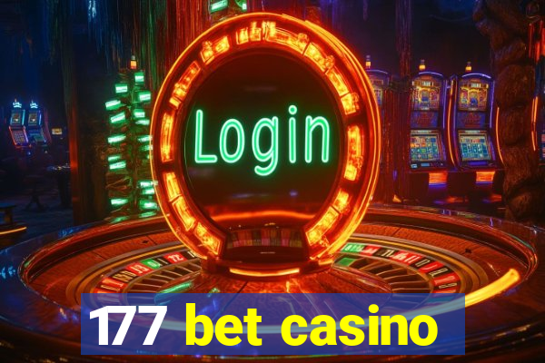 177 bet casino