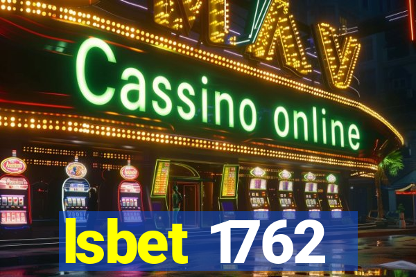 lsbet 1762