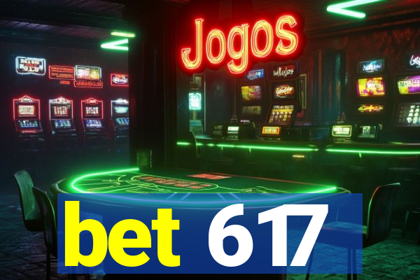 bet 617