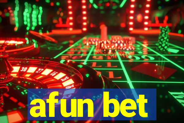 afun bet