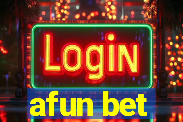 afun bet