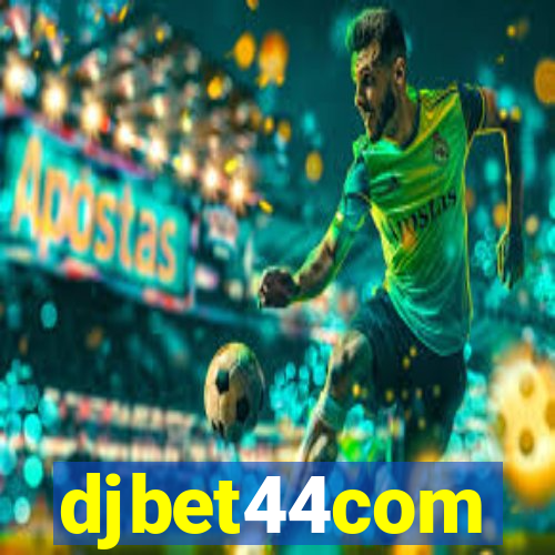 djbet44com