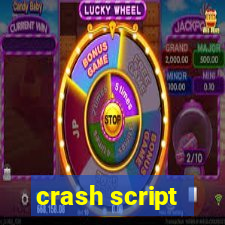 crash script