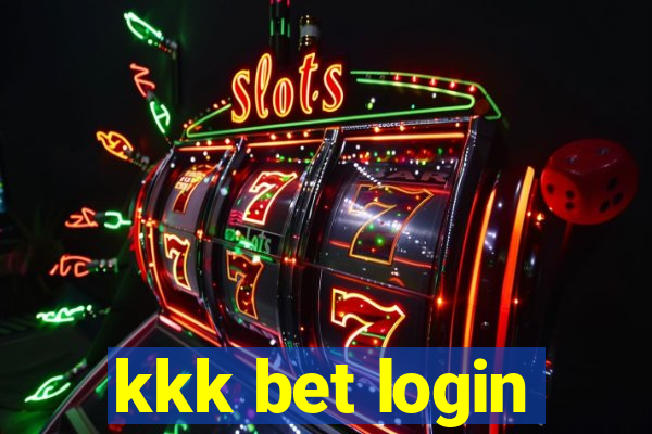 kkk bet login