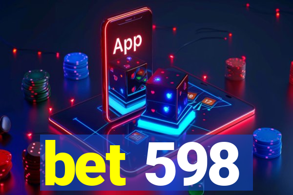 bet 598