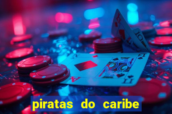 piratas do caribe filme completo dublado