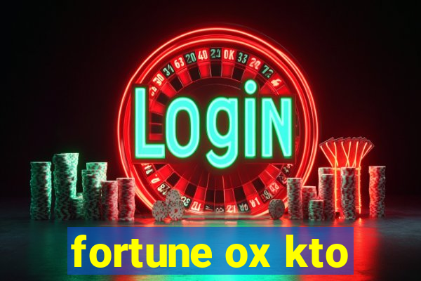 fortune ox kto