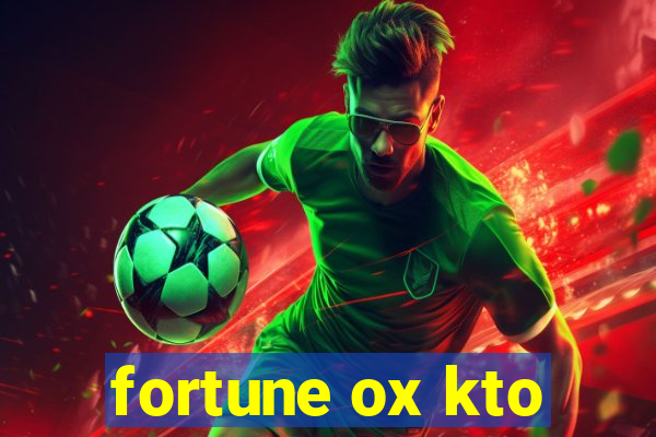 fortune ox kto