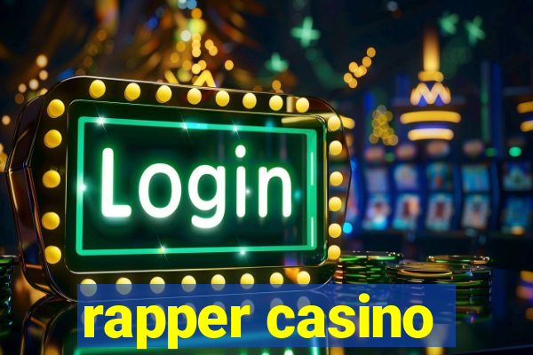 rapper casino