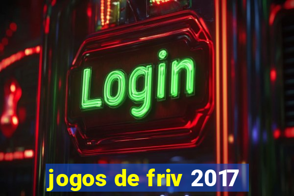 jogos de friv 2017