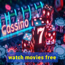 watch movies free