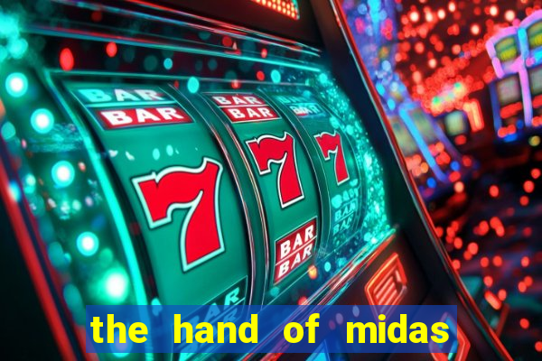 the hand of midas slot pragmatic play