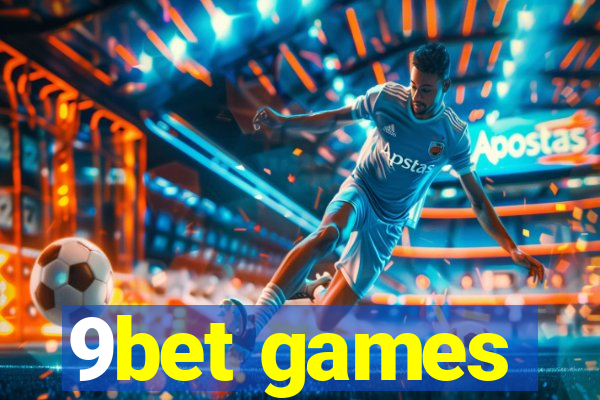 9bet games