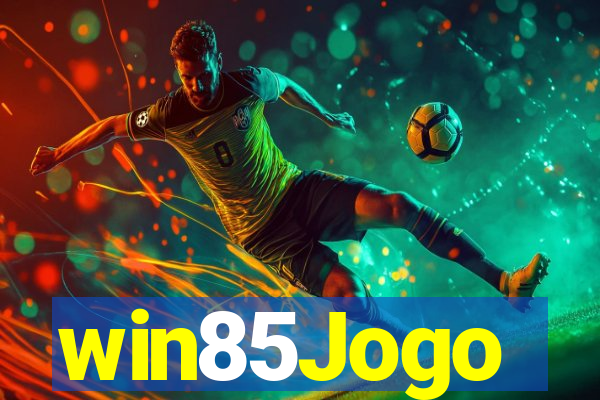 win85Jogo