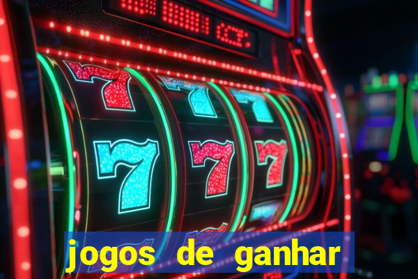 jogos de ganhar dinheiro sem deposito