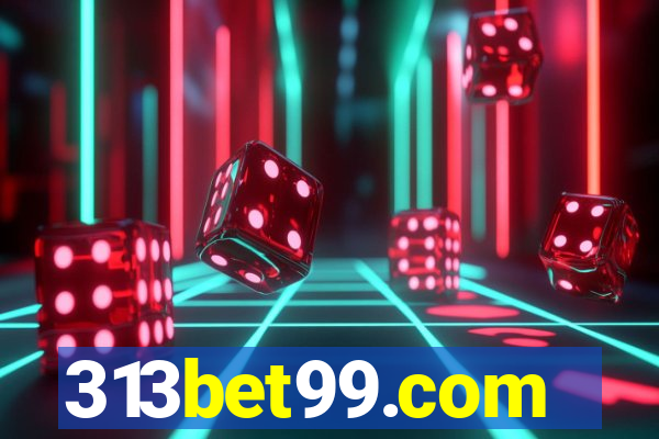 313bet99.com