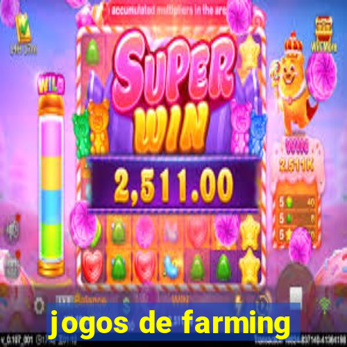 jogos de farming