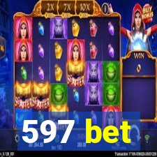 597 bet