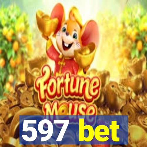 597 bet