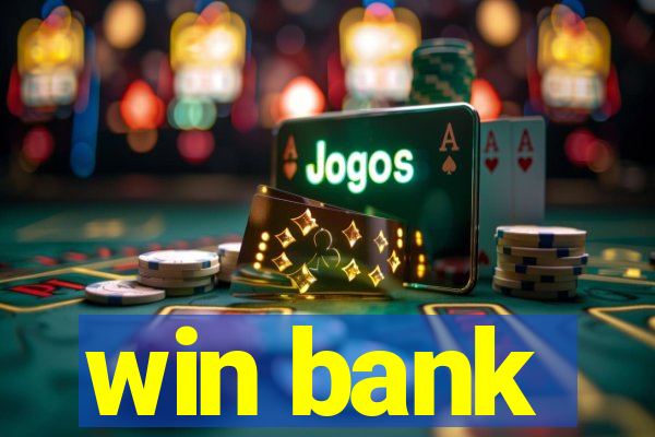 win bank