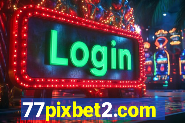 77pixbet2.com