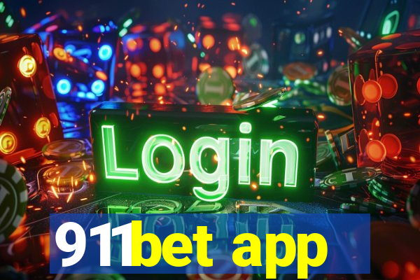 911bet app