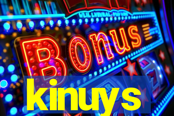 kinuys