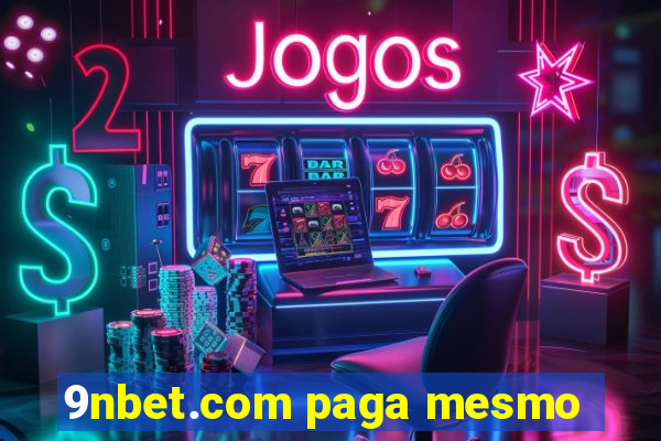 9nbet.com paga mesmo