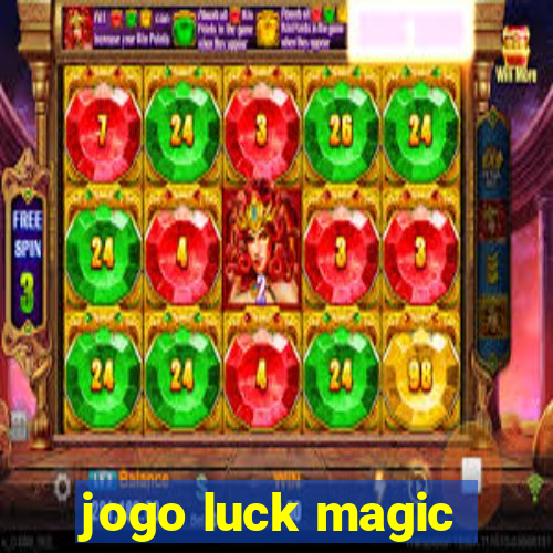 jogo luck magic