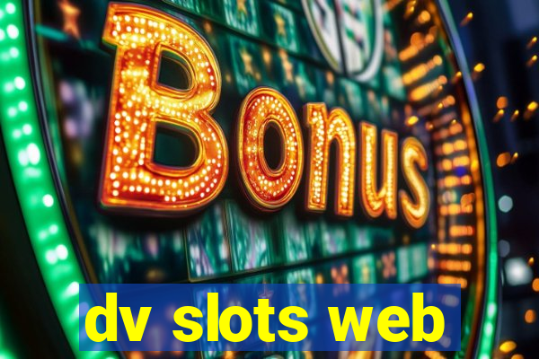 dv slots web