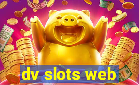 dv slots web