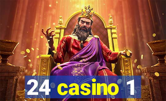 24 casino 1