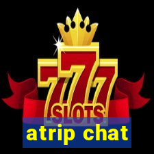 atrip chat