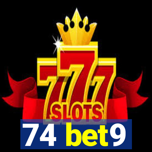 74 bet9