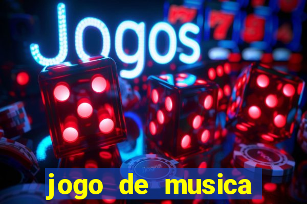 jogo de musica para pc