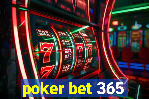 poker bet 365