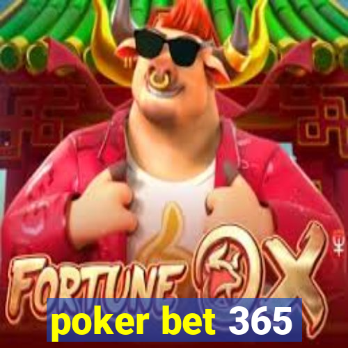 poker bet 365