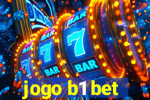 jogo b1 bet