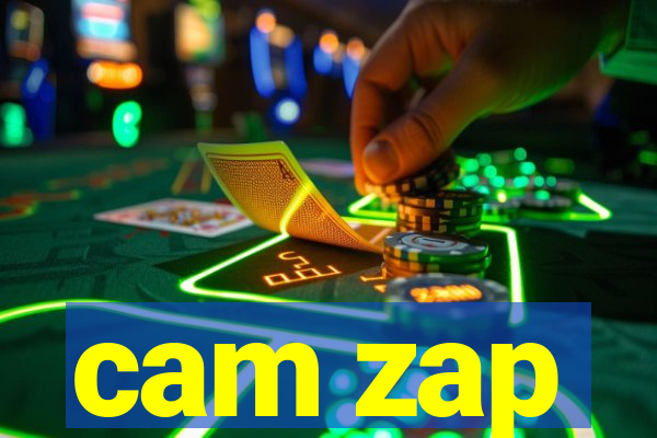 cam zap