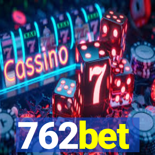 762bet