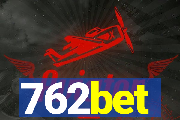 762bet