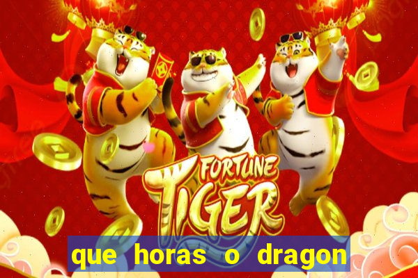 que horas o dragon fortune paga