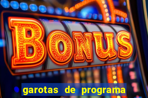 garotas de programa de porto belo