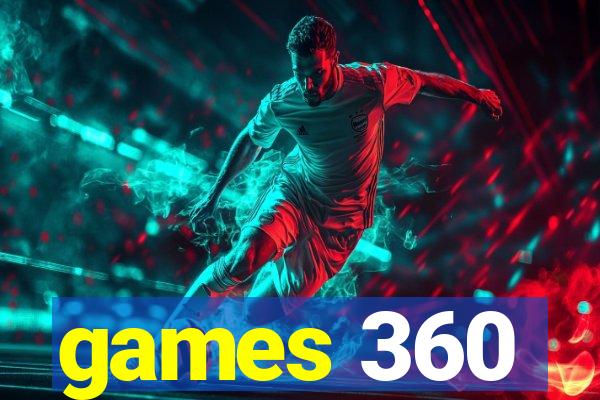 games 360