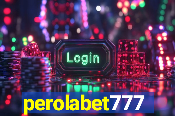 perolabet777