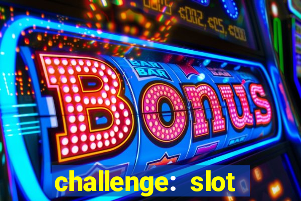 challenge: slot tour speedrun