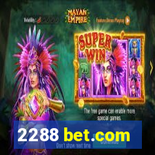 2288 bet.com