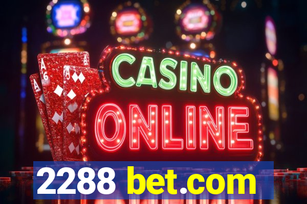 2288 bet.com