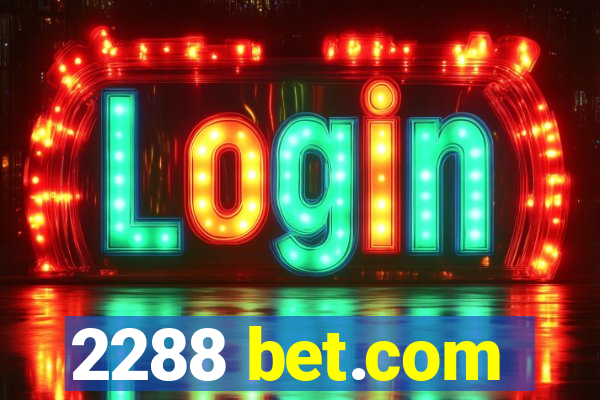 2288 bet.com